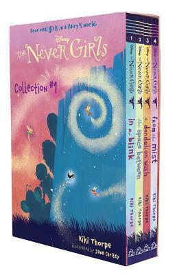 The Never Girls Collection #1 (Disney Fairies: The Never Girls) by Kiki Thorpe