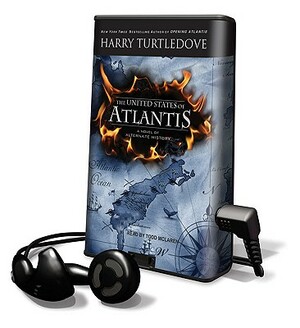 The United States of Atlantis: A Novel of Alternate History by Harry Turtledove