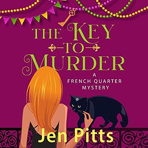 The Key To Murder by Jen Pitts