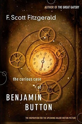 Curious Case of Benjamin Button and Other Stories by F. Scott Fitzgerald