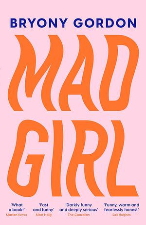 Mad Girl by Bryony Gordon