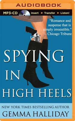 Spying in High Heels by Gemma Halliday