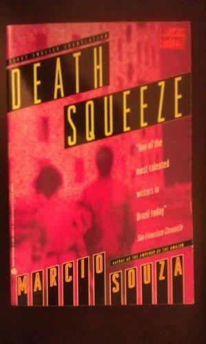 Death Squeeze by Márcio Souza