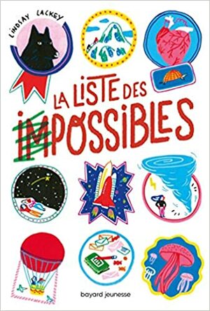 La liste des impossibles by Lindsay Lackey