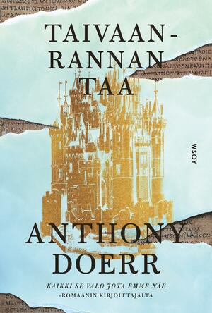 Taivaanrannan taa by Anthony Doerr