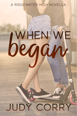 When We Began by Judy Corry