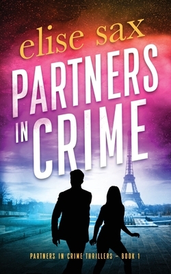 Partners in Crime by Elise Sax