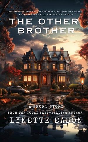 The Other Brother by Lynette Eason