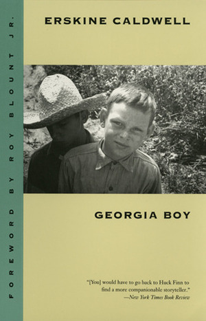 Georgia Boy by Roy Blount Jr., Erskine Caldwell