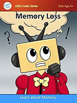 Kids coding book: Memory Loss by Ayesha