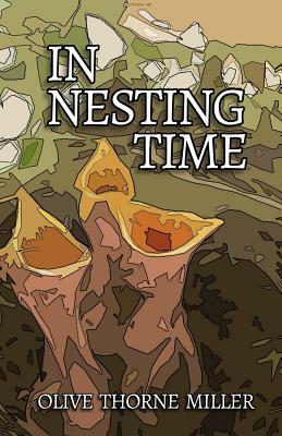 In Nesting Time by Olive Thorne Miller