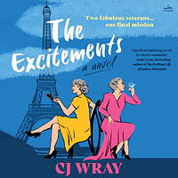 The Excitements by CJ Wray