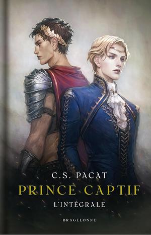 Prince captif l'intégrale  by C.S. Pacat