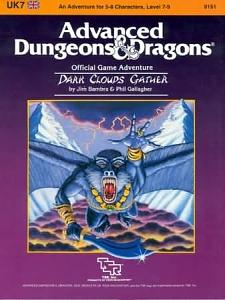 Dark Clouds Gather (Advanced Dungeons & Dragons Module UK7) by Jim Bambra