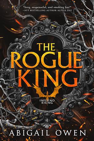 The Rogue King by Abigail Owen