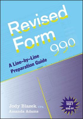 Revised Form 990 by Jody Blazek, Amanda Adams