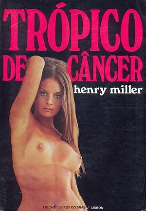 Trópico de Câncer by Henry Miller