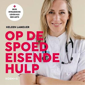 Op de spoedeisende hulp by Heleen Lameijer