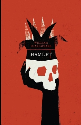 Hamlet: by William Shakespeare by William Shakespeare