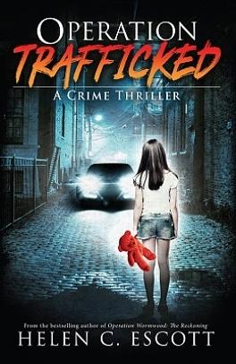 Operation Trafficked by Donna Morrissey, Helen C. Escott