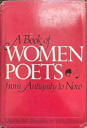 Book Women Poets by Aliki Barnstone, Aliki Barnstone