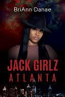 Jack Girlz Atlanta by BriAnn Danae