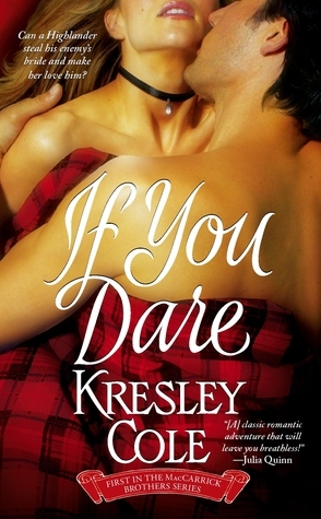 If You Dare by Kresley Cole