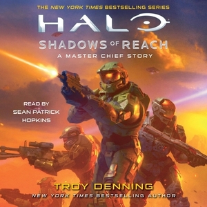 Halo: Shadows of Reach: A Master Chief Story by Troy Denning