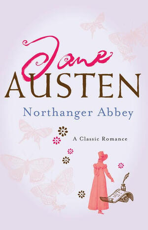 Northanger Abbey by Jane Austen