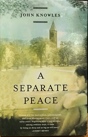 A Separate Peace by John Knowles