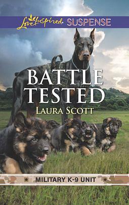 Battle Tested by Laura Scott