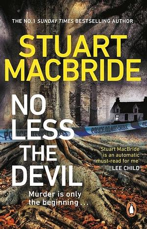 No Less The Devil by Stuart MacBride