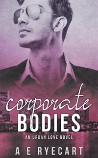 Corporate Bodies by A.E. Ryecart