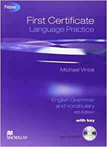 First Certificate Language Practice by Michael Vince