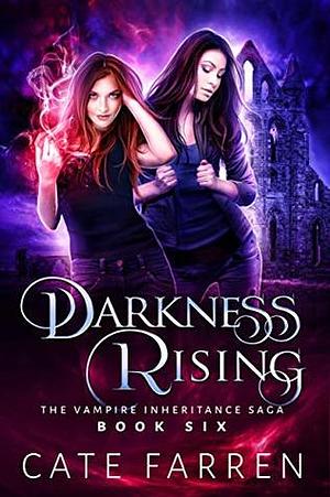 Darkness Rising by Cate Farren