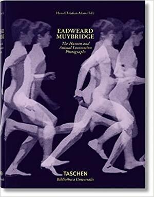 Muybridge: The Human and Animal Locomotion Photographs by Hans Christian Adam