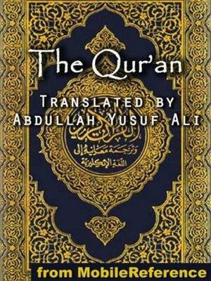 The Qur'an by Abdullah Yusuf Ali