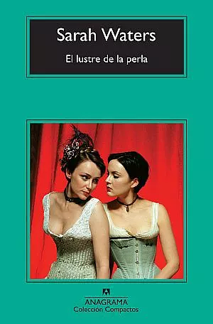 El lustre de la perla by Sarah Waters