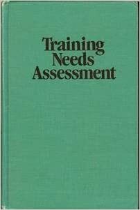 Training Needs Assessment (Techniques in Training and Performance Development Series) by Allison Rossett