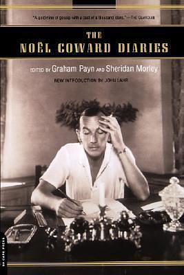 The Noël Coward Diaries by Graham Payn, Graham Payn, Sheridan Morley