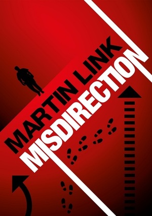 Misdirection by Martin Link