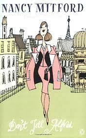 Don't Tell Alfred by Nancy Mitford