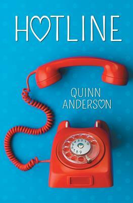 Hotline by Quinn Anderson