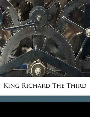 King Richard the Third by Henry Norman Hudson, Ebenezer Charlton Black, William Shakespeare