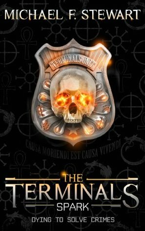 The Terminals: Spark by Michael F. Stewart