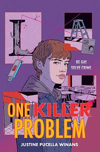 One Killer Problem by Justine Pucella Winans