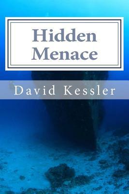 Hidden Menace by David Kessler