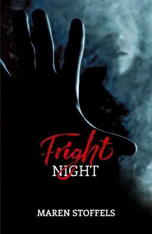 Fright Night by Maren Stoffels