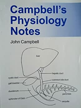Campbell's Physiology Notes by John Campbell