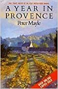 A Year in Provence by Peter Mayle